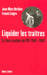 LIQUIDER LES TRA�TRES