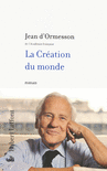 LA CR�ATION DU MONDE