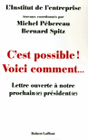 C'EST POSSIBLE ! VOICI COMMENT...