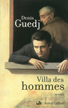 VILLA DES HOMMES
