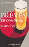BR�VES DE COMPTOIR - L'ANNIVERSAIRE