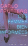 DES FEMMES BIEN INFORM�ES