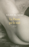 LA PREUVE PAR LE MIEL