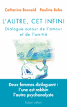 L'AUTRE, CET INFINI