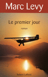 LE PREMIER JOUR