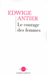 LE COURAGE DES FEMMES