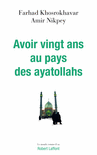 AVOIR VINGT ANS AU PAYS DES AYATOLLAHS