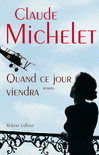 QUAND CE JOUR VIENDRA