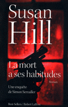 LA MORT A SES HABITUDES