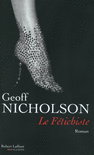 LE F�TICHISTE