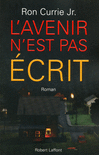 L'AVENIR N'EST PAS �CRIT