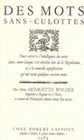 DES MOTS SANS-CULOTTES