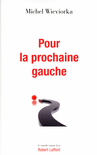 POUR LA PROCHAINE GAUCHE