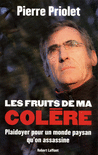 LES FRUITS DE MA COL�RE