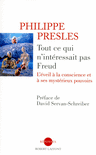 TOUT CE QUI N'INT�RESSAIT PAS FREUD