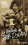 LA BALLADE DE BOB DYLAN