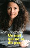 UN MAL QUI NE SE DIT PAS