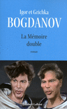 LA M�MOIRE DOUBLE