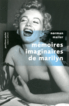 M�MOIRES IMAGINAIRES DE MARILYN