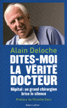 DITES-MOI LA VERIT� DOCTEUR