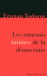 LES ENNEMIS INTIMES DE LA D�MOCRATIE