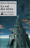 LE ROI DES R�VES