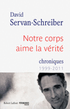 NOTRE CORPS AIME LA V�RIT�