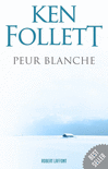 PEUR BLANCHE
