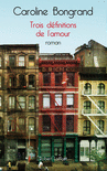 TROIS D�FINITIONS DE L'AMOUR