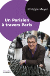 UN PARISIEN � TRAVERS PARIS