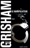 LE MANIPULATEUR
