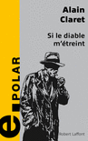 SI LE DIABLE M'�TREINT
