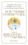 SUR LA TERRE COMME AU CIEL
