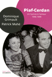 PIAF-CERDAN : UN HYMNE � L'AMOUR