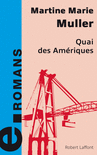 QUAI DES AM�RIQUES