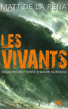 LES VIVANTS, TOME 1 LES VIVANTS, TOME 1