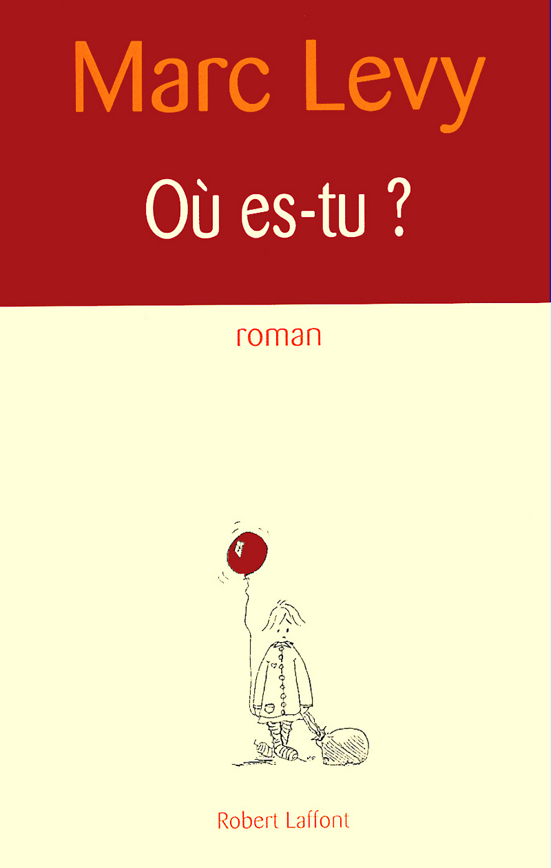 OU ESTU ? Marc LEVY