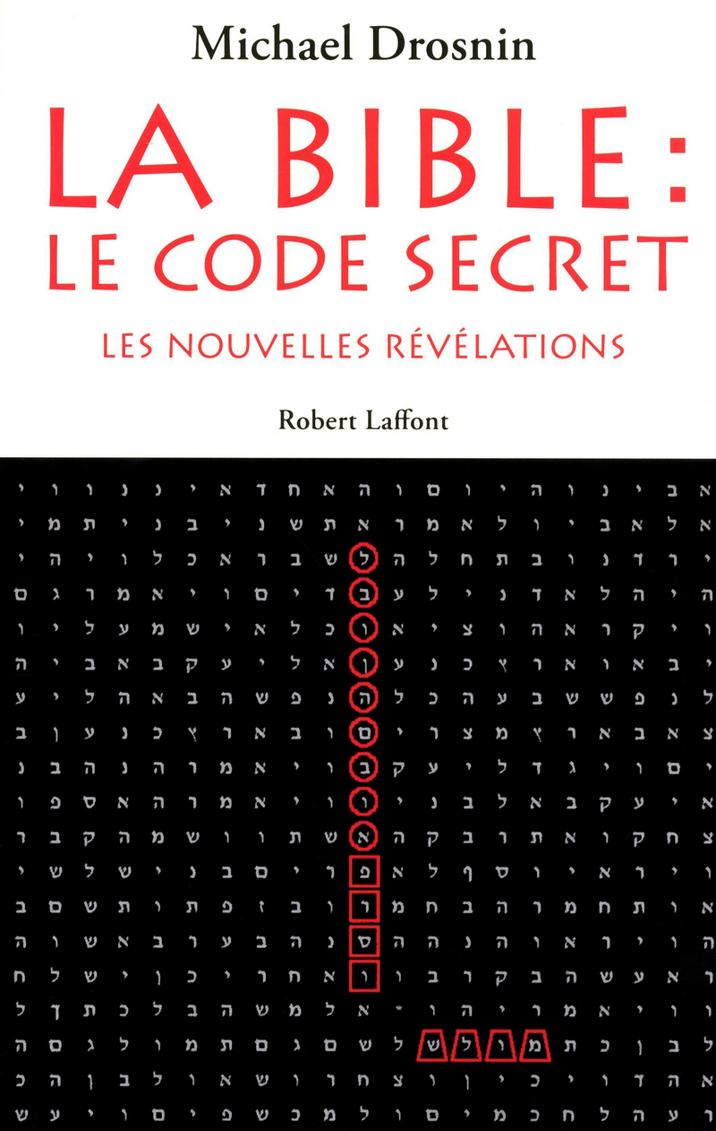 LA BIBLE LE CODE SECRET Michael DROSNIN la-bible-le-code-secret-michael-drosnin