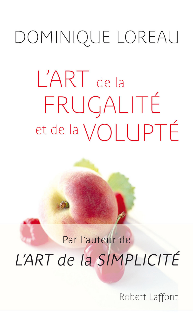 L'ART DE LA FRUGALIT� ET DE LA VOLUPTE