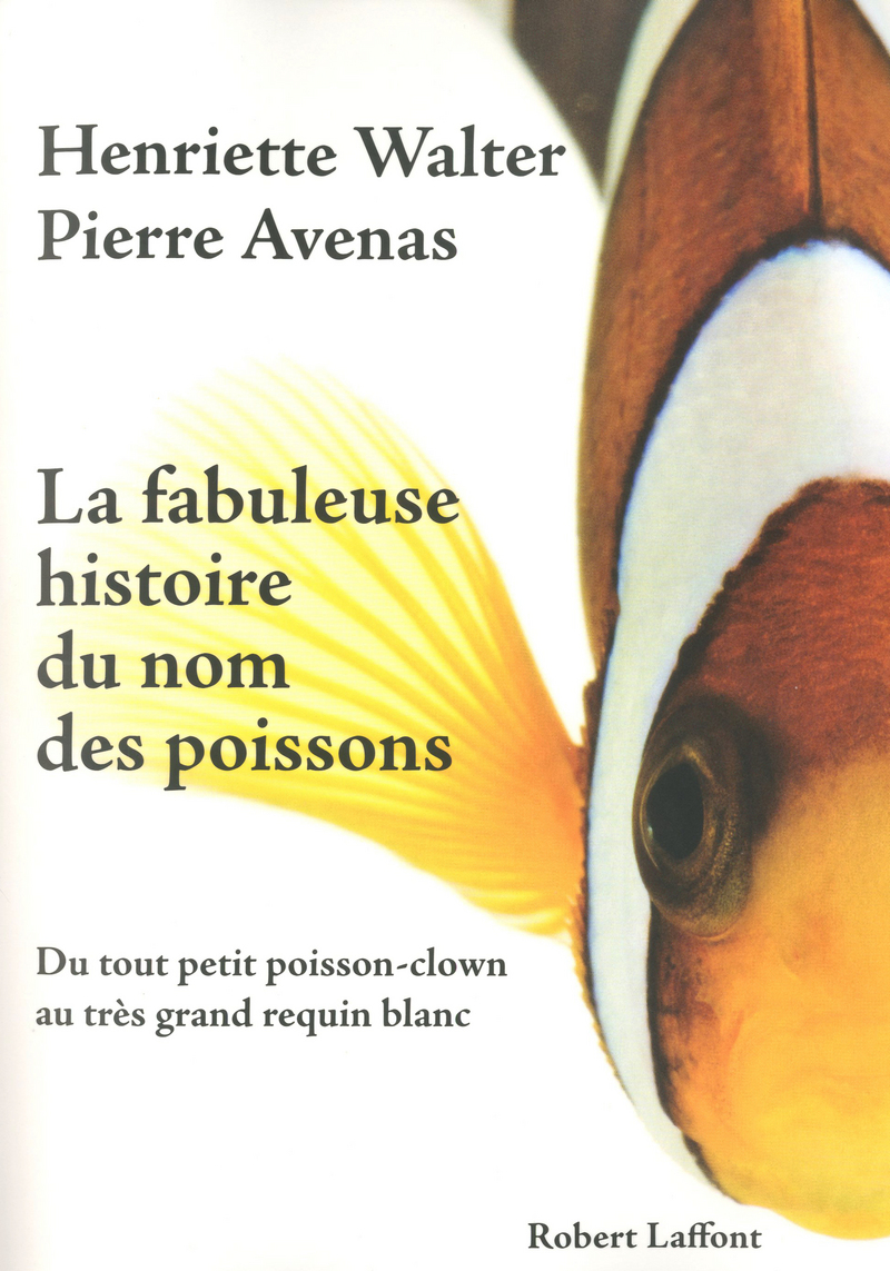 LA FABULEUSE HISTOIRE DU NOM DES POISSONS