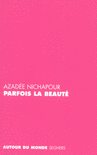 PARFOIS LA BEAUT�