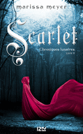 CHRONIQUES LUNAIRES - LIVRE 2, SCARLET CHRONIQUES LUNAIRES - LIVRE 2, SCARLET