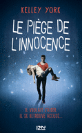 LE PIÈGE DE L'INNOCENCE LE PIÈGE DE L'INNOCENCE