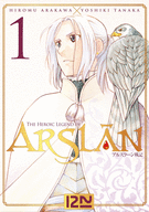 THE HEROIC LEGEND OF ARSLÂN - TOME 01 THE HEROIC LEGEND OF ARSLÂN - TOME 01