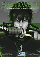 SILVER WOLF - BLOOD, BONE - TOME 04 SILVER WOLF - BLOOD, BONE - TOME 04