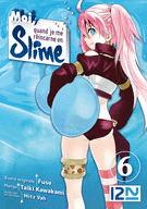 MOI, QUAND JE ME RÉINCARNE EN SLIME - TOME 06 MOI, QUAND JE ME RÉINCARNE EN SLIME - TOME 06