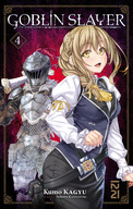 GOBLIN SLAYER (LIGHT NOVEL) - TOME 04 GOBLIN SLAYER (LIGHT NOVEL) - TOME 04