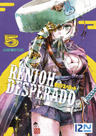 RENJOH DESPERADO - TOME 5 RENJOH DESPERADO - TOME 5