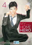 MY HOME HERO - TOME 04 MY HOME HERO - TOME 04