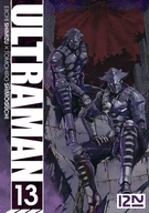 ULTRAMAN - TOME 13 ULTRAMAN - TOME 13
